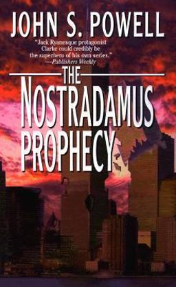 The Nostradamus Prophecy