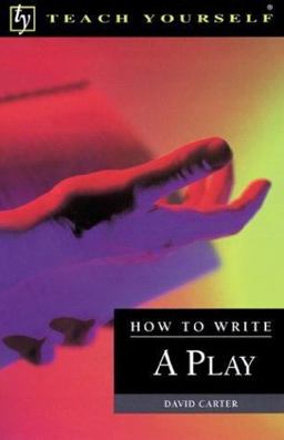 How to Write a Play