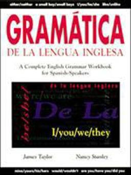 Gramï¿½tica de la Lengua Inglesa A Complete English Grammar Workbook for Spanish Speakers  9780844207988 Front Cover