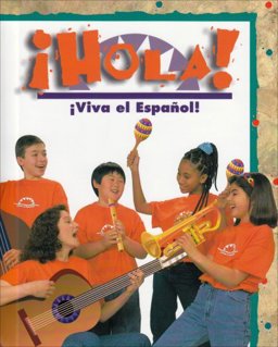 Viva el Espanol: Hola!, Student Text