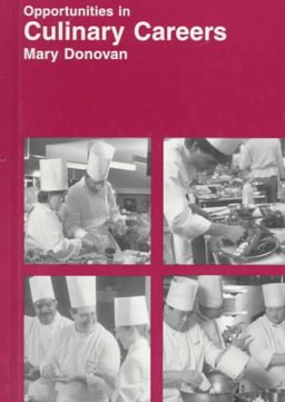 Opportunities in Culinary Careers