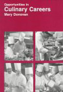 Opportunities in Culinary Careers