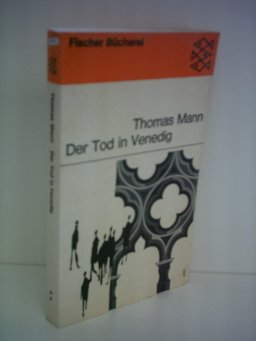 Der Tod in Venedig. Erläuterungen und Dokumente