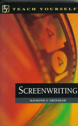 Teach Yourself Screenwriting 1st 9780844231112 Front Cover