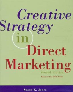 Creative Strategy in Direct Marketing 2nd 9780844231723 Front Cover
