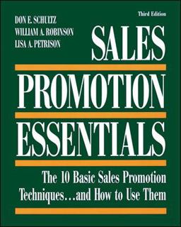 Sales Promotion Essentials The 10 Basic Sales Promotion Techniques... and How to Use Them 3rd 9780844233550 Front Cover