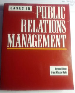 Cases in Public Relations Management  9780844233741 Front Cover