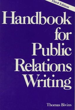 Handbook for Public Relations Writing 3rd 1996 9780844234366 Front Cover