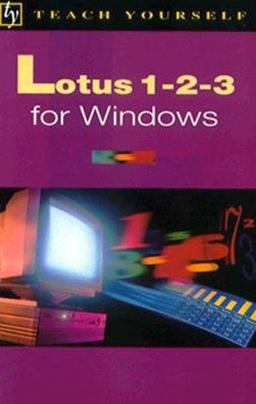 Teach Yourself Lotus 1-2-3 for Windows