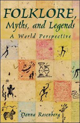 Folklore, Myths, and Legends: a World Perspective, Softcover Student Edition  9780844257846 Front Cover