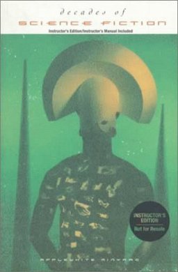 Decades of Science Fiction, Grades 7-12  9780844259956 Front Cover