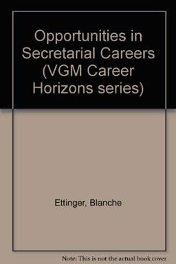 Opportunities in Secretarial Careers