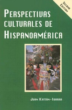 Perspectivas Culturales de Hispanoamerica 2nd 9780844272030 Front Cover