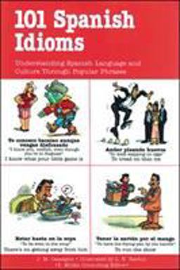 101 Spanish Idioms  9780844272177 Front Cover