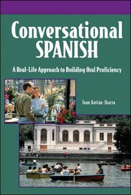 Conversational Spanish A Real-Life Approach to Building Oral Proficiency 3rd 9780844273433 Front Cover