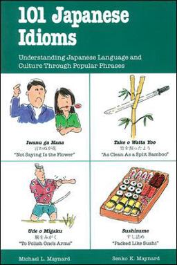 Listen and Learn: 101 Japanese Idioms  9780844284965 Front Cover