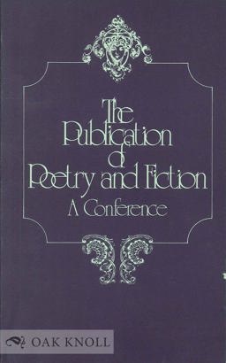 The Publication of Poetry and Fiction The Publication of Poetry and Fiction