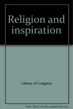 Religion and Inspiration 1987 9780844405650 Front Cover