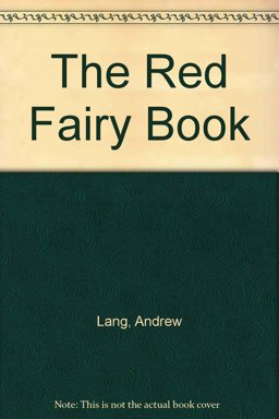The Red Fairy Book The Red Fairy Book
