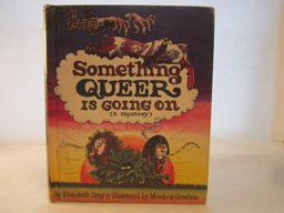 Something Queer Is Going On