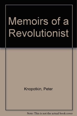 Memoirs of a Revolutionist