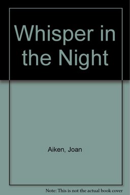 A Whisper in the Night