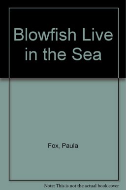 Blowfish Live in the Sea
