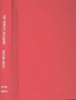 The World's Religions The World's Religions