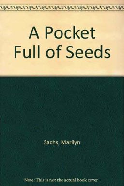 A Pocket Full of Seeds