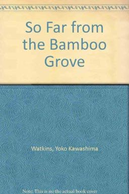 So Far from Bamboo Grove  9780844668109 Front Cover