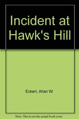 Incident at Hawk's Hill