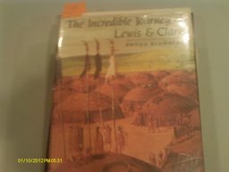 The Incredible Journey of Lewis and Clark