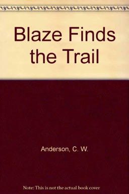 Blaze Finds the Trail