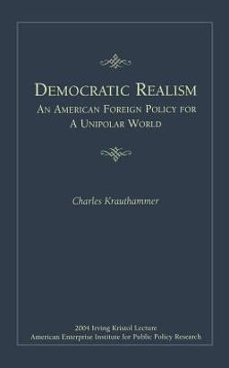 Democratic Realism Democratic Realism