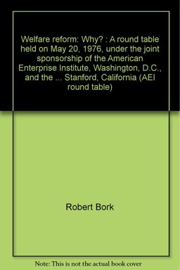 Welfare Reform Welfare Reform