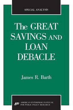 The Great Savings and Loan Debacle