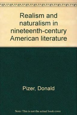 Realism and Naturalism in Nineteenth-Century American Literature