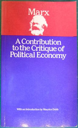 A Contribution to the Critique of Political Economy