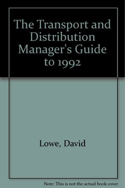 The Transport and Distribution Manager's Guide To 1992