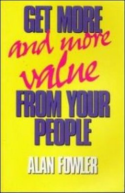 Get More and More Value from Your People