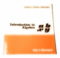 Introduction to Algebra