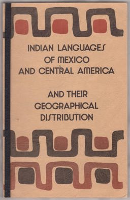 Indian Languages of Mexico and Central America Indian Languages of Mexico and Central America