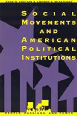 Social Movements and American Political Institutions Social Movements and American Political Institutions