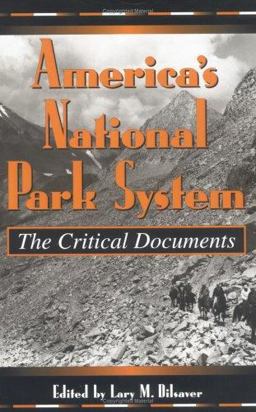 America's National Park System The Critical Documents  9780847684403 Front Cover