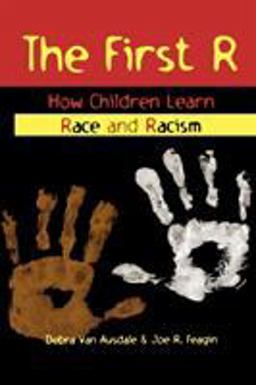 First R How Children Learn Race and Racism  9780847688623 Front Cover