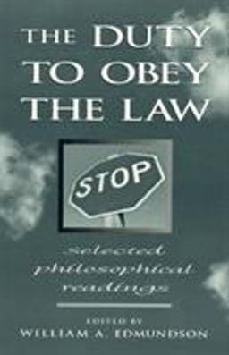 The Duty to Obey the Law
