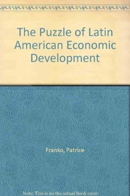 Puzzle of Latin American Economic Development  9780847695256 Front Cover
