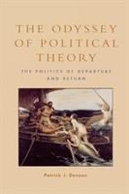 Odyssey of Political Theory The Politics of Departure and Return  9780847696239 Front Cover