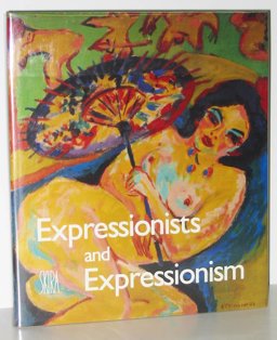 Expressionists and Expressionism