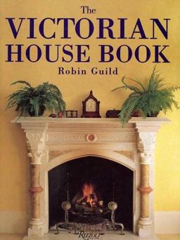 Victorian House Book  9780847810956 Front Cover